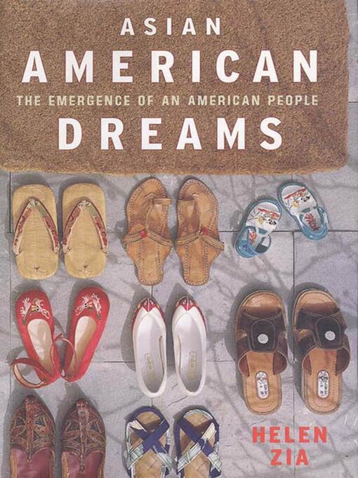 Title details for Asian American Dreams by Helen Zia - Wait list